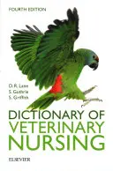 Dicționar de asistență medicală veterinară - Dictionary of Veterinary Nursing