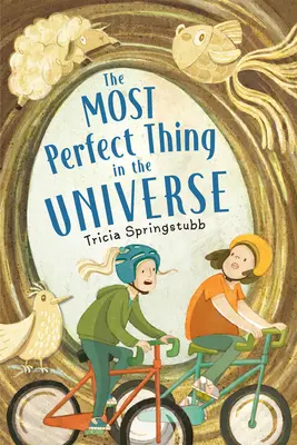 Cel mai perfect lucru din Univers - The Most Perfect Thing in the Universe