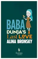 Ultima iubire a lui Baba Dunja - Baba Dunja's Last Love