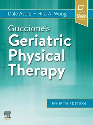 Terapia fizică geriatrică a lui Guccione - Guccione's Geriatric Physical Therapy