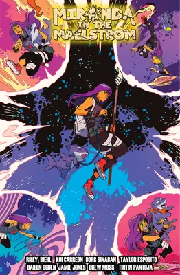 Miranda in the Maelstrom Volumul 1 - Miranda in the Maelstrom Volume 1