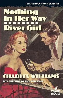Nimic în calea ei / River Girl - Nothing in Her Way / River Girl