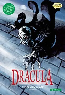 Dracula romanul grafic: Text rapid - Dracula the Graphic Novel: Quick Text