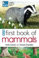 RSPB Prima carte a mamiferelor - RSPB First Book Of Mammals