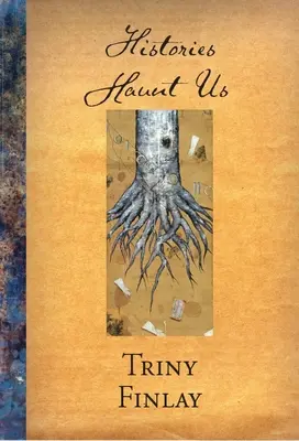 Istoriile ne bântuie - Histories Haunt Us
