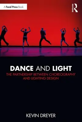 Dans și lumină: Parteneriatul dintre coregrafie și designul luminilor - Dance and Light: The Partnership Between Choreography and Lighting Design