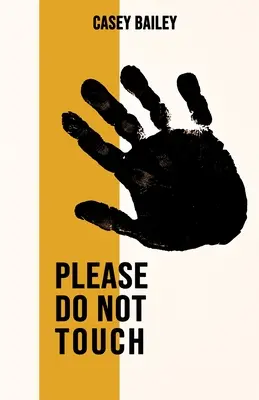 Vă rugăm să nu atingeți - Please Do Not Touch