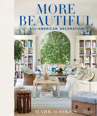 Mai frumos: Decorațiuni all-americane - More Beautiful: All-American Decoration