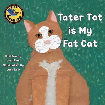 Tater Tot este pisica mea grasă - Tater Tot is My Fat Cat
