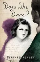 Ea îndrăznește? - Does She Dare?