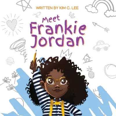 Faceți cunoștință cu Frankie Jordan - Meet Frankie Jordan