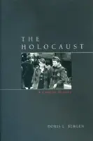 Holocaustul: O istorie concisă - The Holocaust: A Concise History