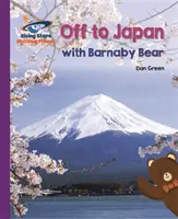 Planeta lecturii - Plecați în Japonia cu ursulețul Barnaby - Purple: Galaxy - Reading Planet - Off to Japan with Barnaby Bear - Purple: Galaxy