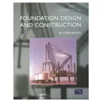 Proiectarea și construcția fundațiilor - Foundation Design and Construction