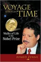 Călătorie prin timp: Plimbările vieții până la Premiul Nobel - Voyage Through Time: Walks of Life to the Nobel Prize