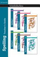 Spelling Ghidul profesorului: Anii 1-6, vârstele 5-11 - Spelling Teacher's Guide: Years 1-6, Ages 5-11