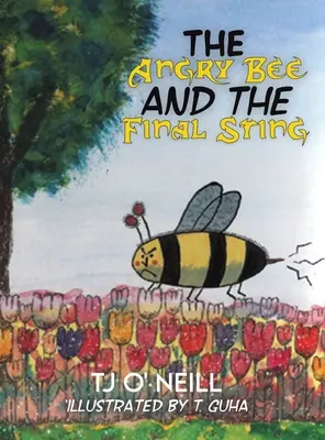 Albina furioasă și înțepătura finală - The Angry Bee and the Final Sting