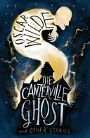 Fantoma din Canterville și alte povestiri - The Canterville Ghost and Other Stories