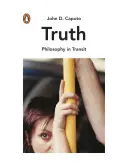 Adevărul - Căutarea înțelepciunii în epoca postmodernă (Truth - The Search for Wisdom in the Postmodern Age) - Truth - The Search for Wisdom in the Postmodern Age