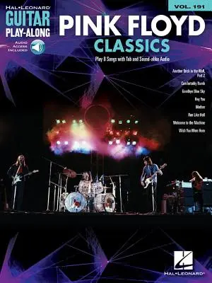 Pink Floyd Classics: Guitar Play-Along Volume 191 [Cu acces online] - Pink Floyd Classics: Guitar Play-Along Volume 191 [With Online Access]