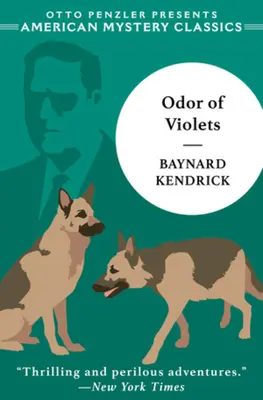 The Odor of Violets: Un mister Duncan Maclain - The Odor of Violets: A Duncan Maclain Mystery