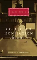 Collected Nonfiction Volume 1 - Selecții din autobiografie, scrisori, eseuri și discursuri - Collected Nonfiction Volume 1 - Selections from the Autobiography, Letters, Essays, and Speeches