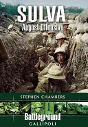 Suvla: Ofensiva din august - Suvla: August Offensive