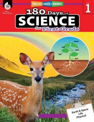 180 Days of Science pentru clasa întâi: Practică, evaluare, diagnosticare - 180 Days of Science for First Grade: Practice, Assess, Diagnose