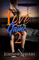Dragostea și jocul 2 - Love and the Game 2