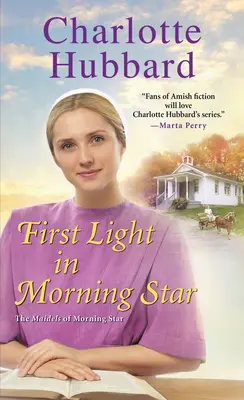 Prima lumină în Morning Star - First Light in Morning Star