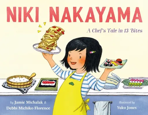 Niki Nakayama: Povestea unui bucătar în 13 mușcături - Niki Nakayama: A Chef's Tale in 13 Bites