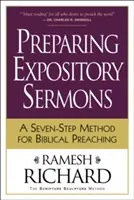 Pregătirea predicilor expozitive: O metodă în șapte pași pentru predicarea biblică - Preparing Expository Sermons: A Seven-Step Method for Biblical Preaching