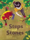 Pași și pietre: O poveste despre furia lui Anh - Steps and Stones: An Anh's Anger Story