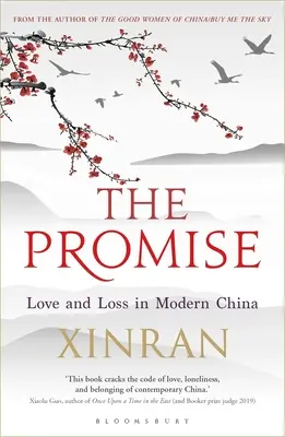 Promisiunea: Dragoste și pierdere în China modernă - The Promise: Love and Loss in Modern China