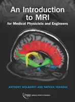 Introducere în RMN pentru fizicieni și ingineri medicali - Introduction to MRI for Medical Physicists and Engineers