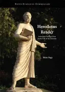 Herodot Reader - Pasaje adnotate din cărțile I-IX ale Istoriilor - Herodotus Reader - Annotated Passages from Books I-IX of the Histories