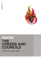 Cunoașteți Crezurile și Conciliile - Know the Creeds and Councils