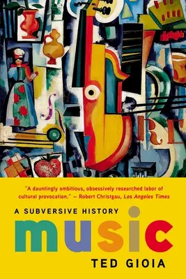 Muzica: O istorie subversivă - Music: A Subversive History