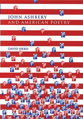 John Ashbery și poezia americană - John Ashbery and American Poetry