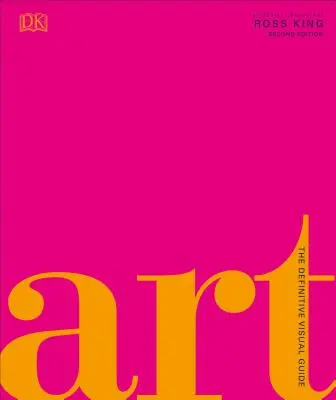 Artă: Ghidul vizual definitoriu - Art: The Definitive Visual Guide