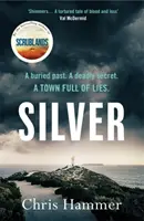 Argint - Cartea de crimă a lunii în Sunday Times - Silver - Sunday Times Crime Book of the Month