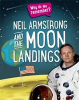 De ce ne amintim? Neil Armstrong și aterizările pe Lună - Why Do We Remember?: Neil Armstrong and the Moon Landings