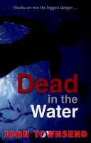 Mort în apă - Dead in the Water