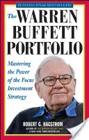Portofoliul Warren Buffett: Stăpânirea puterii strategiei de investiții Focus - The Warren Buffett Portfolio: Mastering the Power of the Focus Investment Strategy