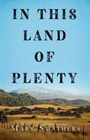 În acest pământ al abundenței - In This Land of Plenty