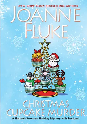Crima prăjiturilor de Crăciun: Un mister confortabil de Crăciun festiv și delicios - Christmas Cupcake Murder: A Festive & Delicious Christmas Cozy Mystery