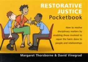 Cartea de buzunar a justiției restaurative - Cartea de buzunar a justiției restaurative - Restorative Justice Pocketbook - Restorative Justice Pocketbook