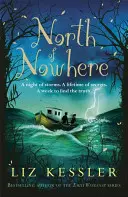 La nord de nicăieri - North of Nowhere
