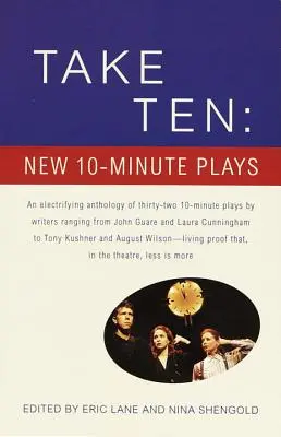 Take Ten: Noi piese de 10 minute - Take Ten: New 10-Minute Plays