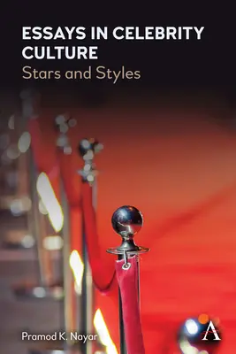 Eseuri în cultura celebrităților: Stele și stiluri - Essays in Celebrity Culture: Stars and Styles